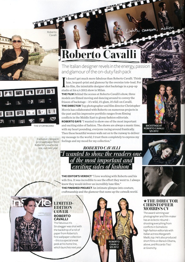 Roberto Cavalli for the 10 year anniversary of In Style UK